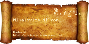 Mihalovics Áron névjegykártya